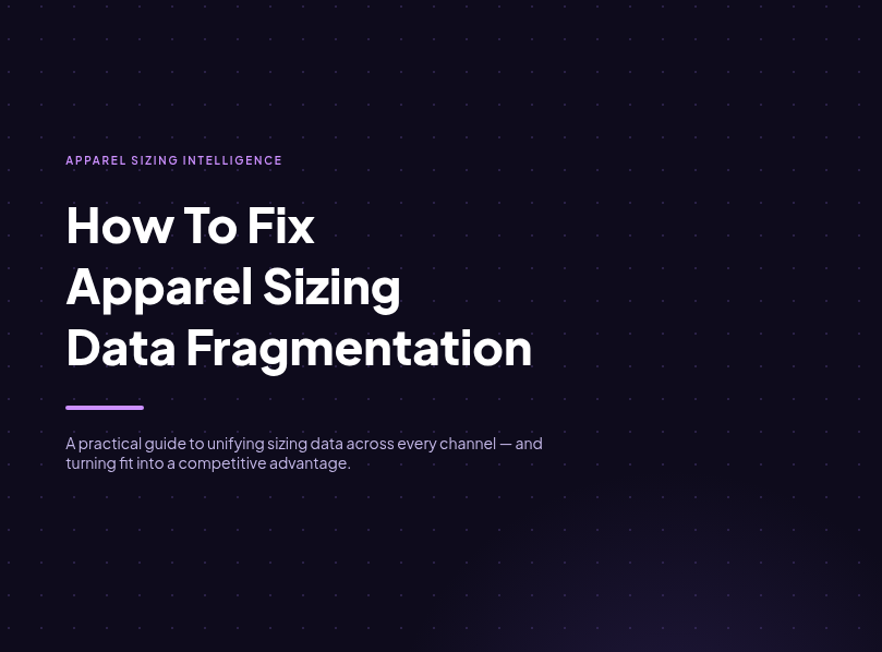 How To Fix Apparel Sizing Data Fragmentation&nbsp;