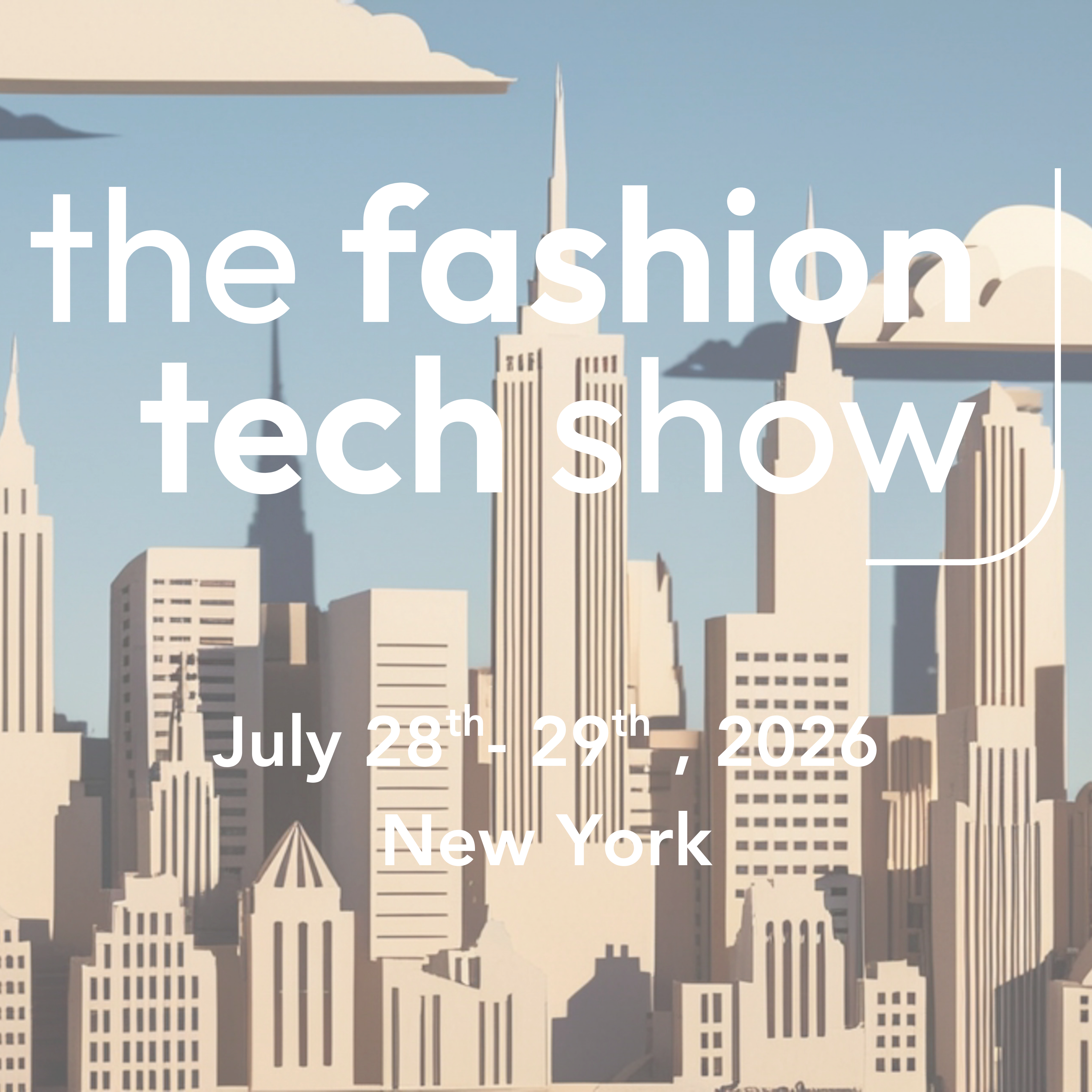 The Fashion Tech Show NYC