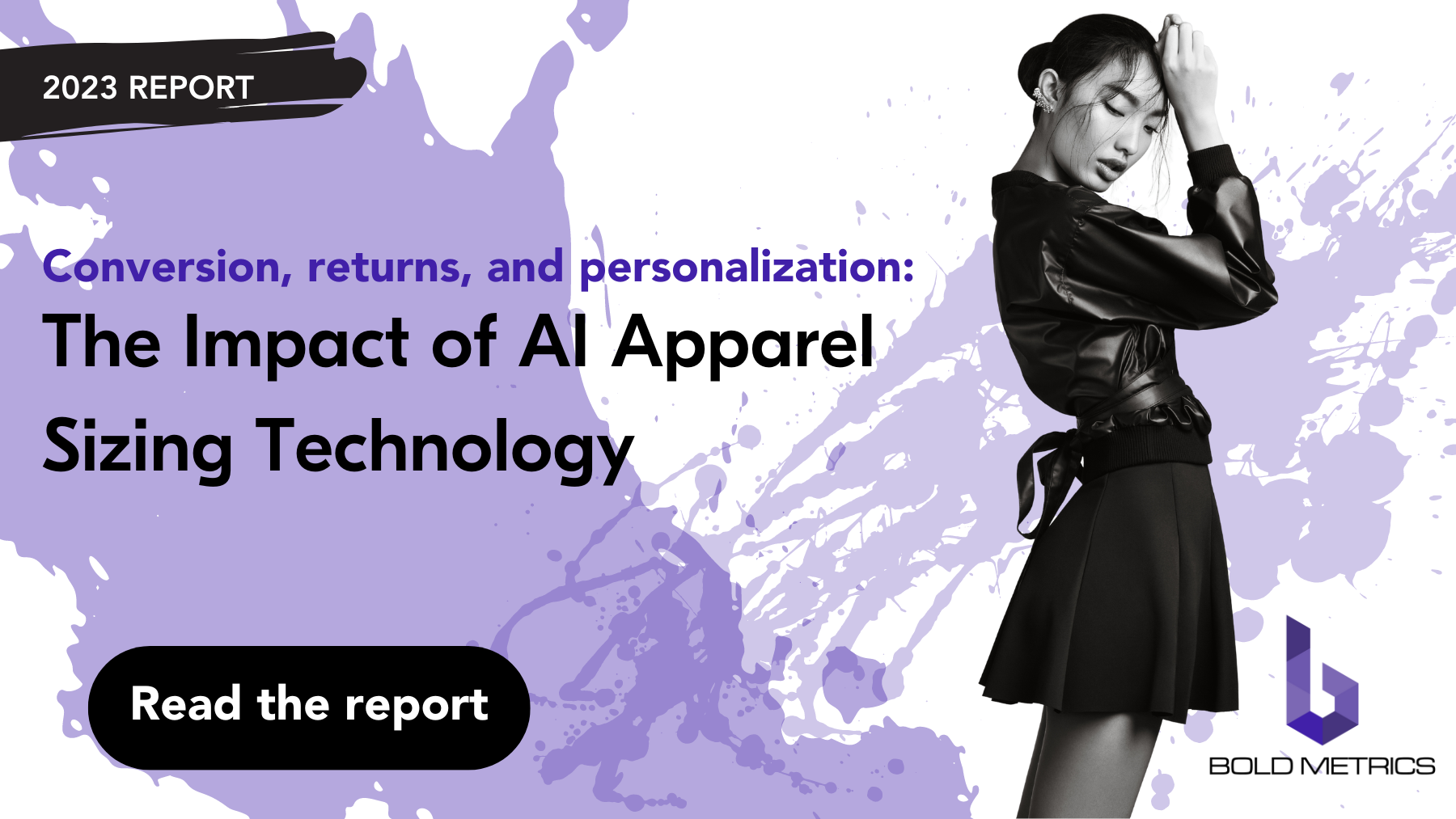 Conversion, Returns, and Personalization: The Impact of AI Apparel Sizing Technology.